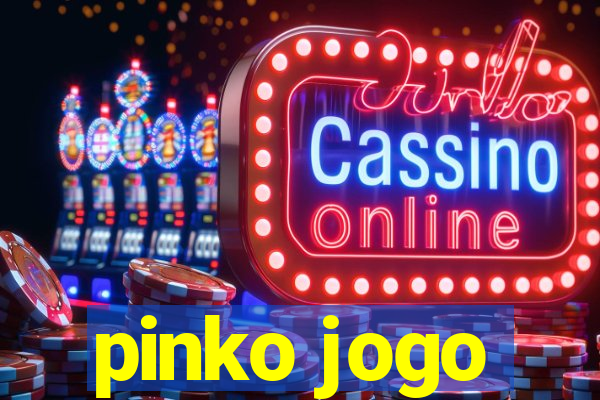 pinko jogo